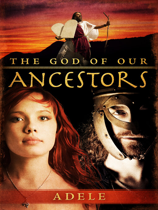 Title details for The God of Our Ancestors by Michael Adele - Available